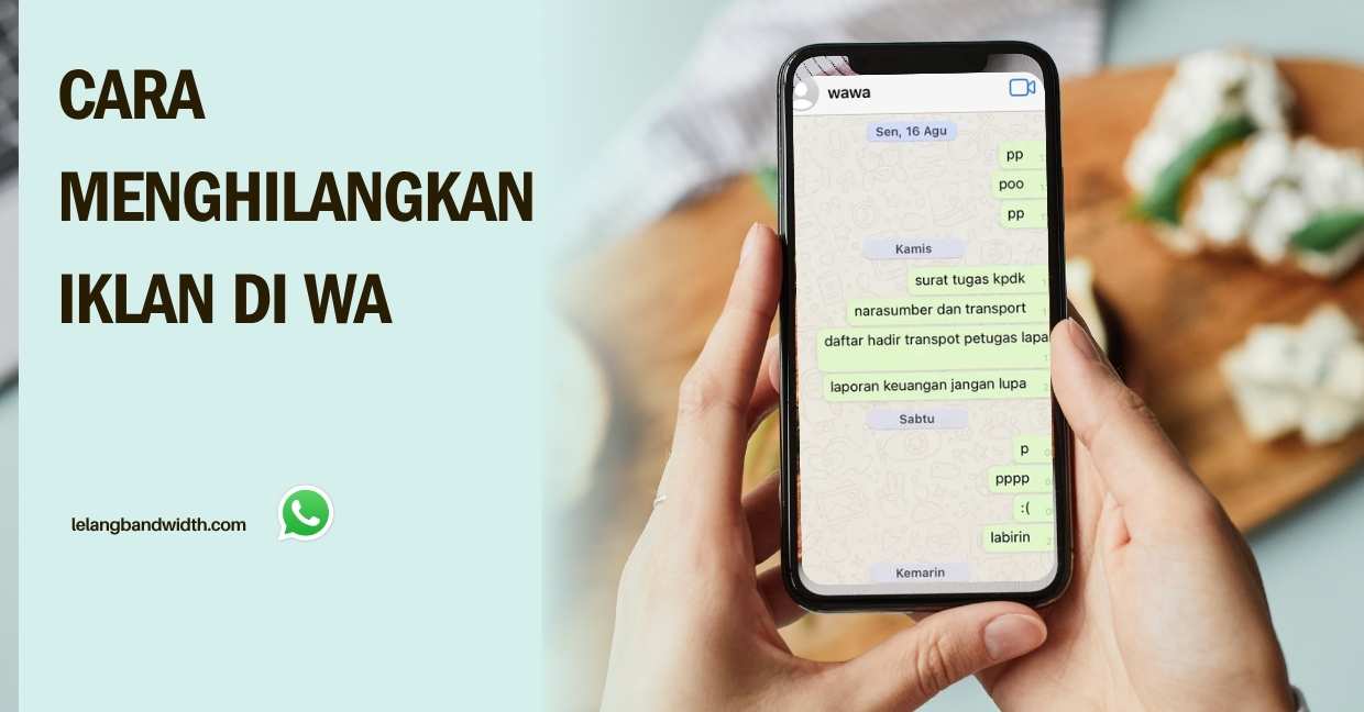 Cara Menghilangkan Iklan di WA