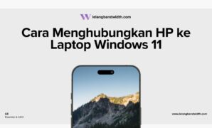 Cara Menghubungkan HP ke Laptop Windows 11