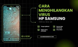 cara menghilangkan virus hp samsung